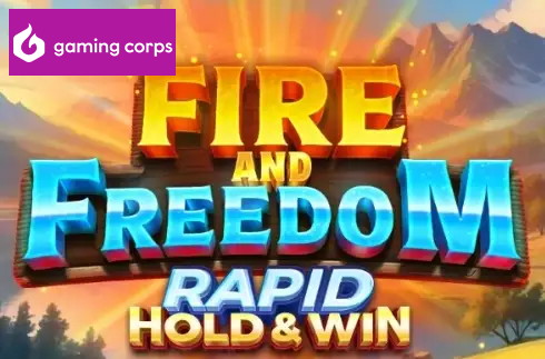 Fire and Freedom